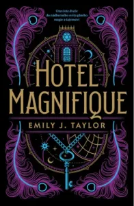 Hotel Magnifique - Emily J. Taylor - e-kniha