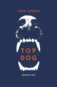 Top Dog - Jens Lapidus - e-kniha