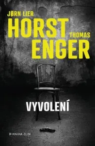 Vyvolení - Thomas Enger, Jørn Lier Horst - e-kniha