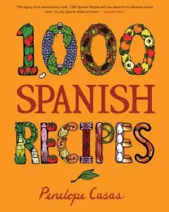 1,000 Spanish Recipes (Casas Penelope)(Pevná vazba)