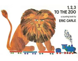 1, 2, 3 to the Zoo: A Counting Book (Carle Eric)(Board Books)