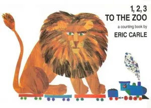 1, 2, 3 to the Zoo: An Oversized Counting Book (Carle Eric)(Board Books)