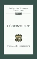 1 Corinthians - An Introduction And Commentary (Schreiner Thomas R)(Paperback / softback)