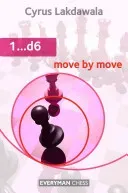 1..d6 Move by Move (Lakdawala Cyrus)(Paperback)
