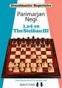 1.e4 vs The Sicilian III (Negi Parimarjan)(Paperback)