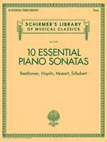 10 Essential Piano Sonatas - Beethoven, Haydn, Mozart, Schubert: Schirmer's Library of Musical Classics - Volume 2137 (Hal Leonard Corp)(Paperback)