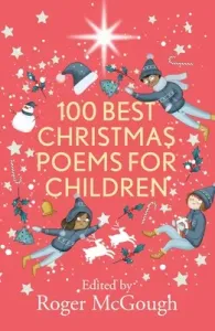 100 Best Christmas Poems for Children (McGough Roger)(Paperback)