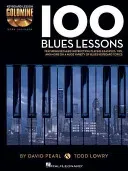 100 Blues Lessons: Keyboard Lesson Goldmine Series Book/Online Audio [With 2 CDs] (Lowry Todd)(Pevná vazba)