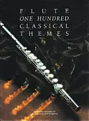 100 Classical Themes for Flute (Firth Martin)(Paperback)