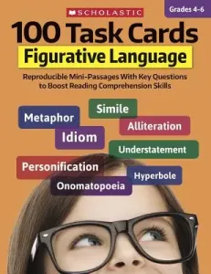 100 Task Cards: Figurative Language: Reproducible Mini-Passages with Key Questions to Boost Reading Comprehension Skills (Martin Justin McCory)(Paperback)
