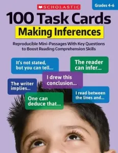 100 Task Cards: Making Inferences: Reproducible Mini-Passages with Key Questions to Boost Reading Comprehension Skills (Martin Justin McCory)(Paperback)