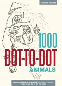 1000 Dot-To-Dot: Animals (Pavitte Thomas)(Paperback)