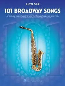 101 Broadway Songs for Alto Sax (Hal Leonard Corp)(Paperback)