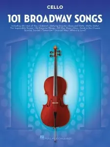 101 Broadway Songs for Cello (Hal Leonard Corp)(Paperback)