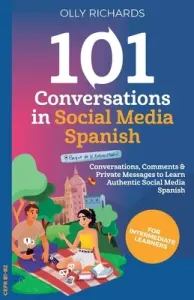 101 Conversations in Social Media Spanish (Richards Olly)(Paperback)