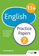11+ English Practice Papers 2 - For 11+, pre-test and independent school exams including CEM, GL and ISEB (Burrill Victoria)(Paperback / softback)