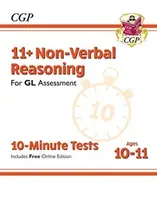 11+ GL 10-Minute Tests: Non-Verbal Reasoning - Ages 10-11 (with Online Edition) (Books CGP)(Paperback / softback)