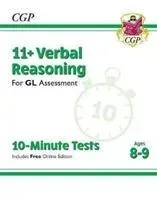 11+ GL 10-Minute Tests: Verbal Reasoning - Ages 8-9 (with Online Edition) (CGP Books)(Paperback / softback)