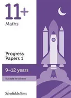 11+ Maths Progress Papers Book 1: KS2, Ages 9-12 (Schofield & Sims)(Paperback / softback)