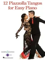 12 Piazzolla Tangos for Easy Piano (Piazzolla Astor)(Paperback)