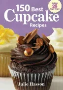 150 Best Cupcake Recipes (Hasson Julie)(Paperback)