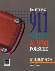 1974-1989 911, 912e and 930 Porsche (Haab M.)(Paperback)