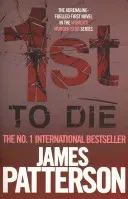 1st to Die (Patterson James)(Paperback / softback)