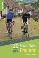 20 Classic Sportive Rides in South West England - Graded routes on cycle-friendly roads in Cornwall, Devon, Somerset and Avon and Dorset (Dennis Colin)(Paperback / softback)