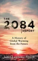 2084 Report (Powell James)(Paperback)