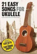 21 Easy Songs for Ukulele (Hal Leonard Corp)(Paperback)