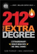 212 the Extra Degree: Extraordinary Results Begin with One Small Change (Parker Sam)(Pevná vazba)