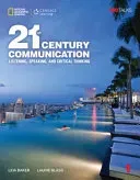 21st Century Communication 1: Listening, Speaking and Critical Thinking (Baker Lida)(Paperback)