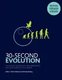 30-Second Evolution - The 50 most significant ideas and events, each explained in half a minute (Fellowes Mark)(Paperback / softback)