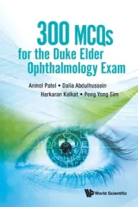 300 McQs for the Duke Elder Ophthalmology Exam (Patel Anmol)(Paperback)