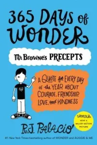 365 Days of Wonder: Mr. Browne's Precepts (Palacio R. J.)(Paperback)