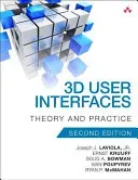 3D User Interfaces: Theory and Practice (Laviola Joseph)(Paperback)