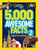 5,000 Awesome Facts (about Everything!) 2 (Kids National)(Pevná vazba)