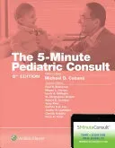 5-Minute Pediatric Consult (Cabana Michael)(Pevná vazba)