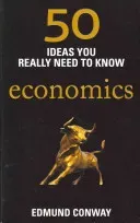 50 Economics Ideas You Really Need to Know (Conway Edmund)(Paperback / softback)