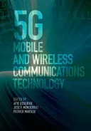 5g Mobile and Wireless Communications Technology (Osseiran Afif)(Pevná vazba)