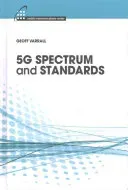 5g Spectrum and Standards (Varrall Geoffrey)(Pevná vazba)