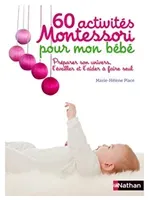 60 activites Montessori pour mon bebe (Place Marie-Helen)(General merchandise)