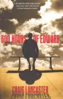 600 Hours of Edward (Lancaster Craig)(Paperback)