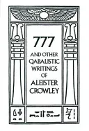 777 & Other Qabalistic Writings of Aleister Crowley (Crowley Aleister)(Paperback)