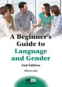 A Beginner's Guide to Language and Gender (Jule Allyson)(Paperback)