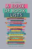 A Book of Book Lists: A Bibliophile's Compendium (Johnson Alex)(Paperback)
