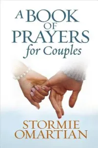 A Book of Prayers for Couples (Omartian Stormie)(Pevná vazba)