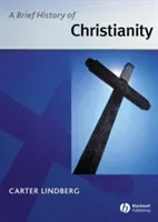 A Brief History of Christianity (Lindberg Carter)(Paperback)