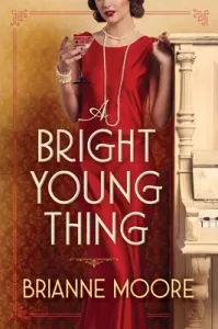 A Bright Young Thing (Moore Brianne)(Pevná vazba)