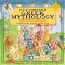 A Child's Introduction to Greek Mythology: The Stories of the Gods, Goddesses, Heroes, Monsters, and Other Mythical Creatures [With Sticker(s) and Pos (Alexander Heather)(Pevná vazba)